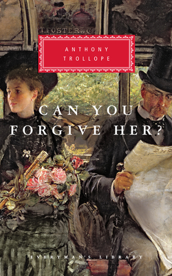 Can You Forgive Her?: Introduction by A. O. J. Cockshut - Trollope, Anthony, and Cockshut, A O J (Introduction by)