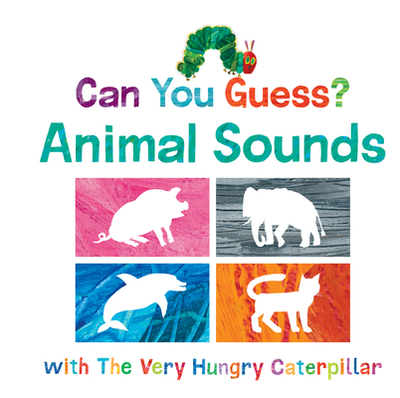 Can You Guess? Animal Sounds with the Very Hungry Caterpillar - 