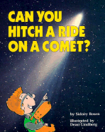 Can You Hitch a Ride on a Comet?