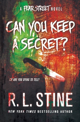 Can You Keep a Secret?: A Fear Street Novel - Stine, R L