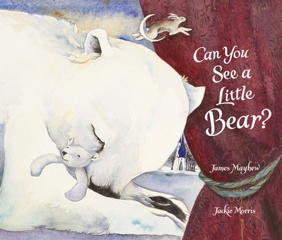 Can You See a Little Bear? - Mayhew, James
