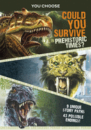 Can You Survive in Prehistoric Times