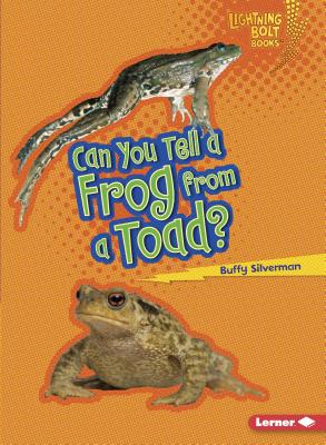 Can You Tell a Frog from a Toad? - Silverman, Buffy