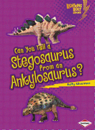 Can You Tell a Stegosaurus from an Ankylosaurus?