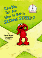Can You Tell Me How to Get to Sesame Street? (Sesame Street)