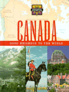 Canada: Good Neighbor to the World