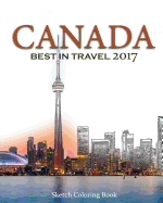 Canada Sketch Coloring Book: Best InTRAVEL 2017