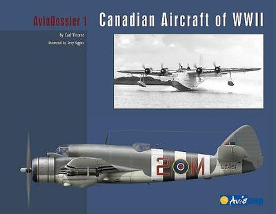 Canadian Aircraft of WWII - Vincent, Carl