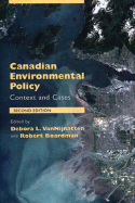 Canadian Environmental Policy: Context and Cases