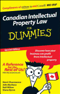 Canadian IP Law for Dummies? (Custom), Special Edition - Byron, Diana, and Charmasson, Henri J a, and Buchaca, John