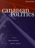 Canadian Politics, Third Edition