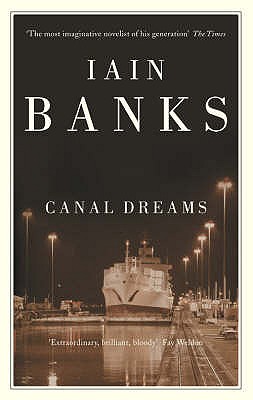 Canal Dreams - Banks, Iain