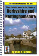 Canal Walks: Derbyshire & Nottinghamshire