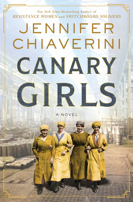Canary Girls - Chiaverini, Jennifer