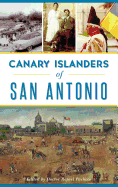 Canary Islanders of San Antonio