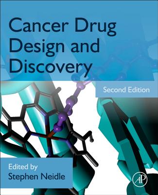 Cancer Drug Design and Discovery - Neidle, Stephen (Editor)