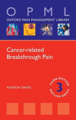 Cancer-related Breakthrough Pain - Davies, Andrew