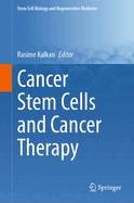 Cancer Stem Cells and Cancer Therapy