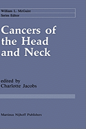 Cancers of the Head and Neck: Advances in Surgical Therapy, Radiation Therapy and Chemotherapy