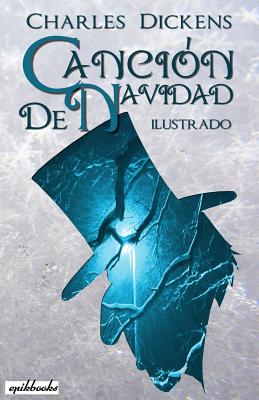 Canci?n de Navidad: Ilustrado - Barthe, Luis (Translated by), and Bravo, J a (Editor), and Eytinge, Solomon (Illustrator)