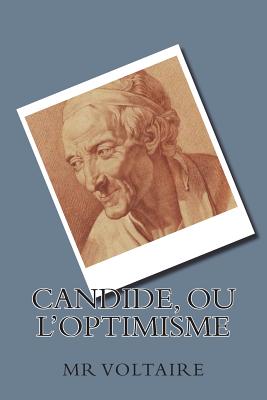 Candide, Ou L'Optimisme - Voltaire