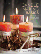 Candle Making Basics: All the Skills and Tools You Need to Get Started
