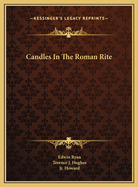 Candles In The Roman Rite