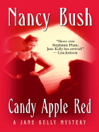 Candy Apple Red - Bush, Nancy