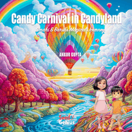 Candy Carnival in Candyland: Smahi & Barsh's Magical Journey