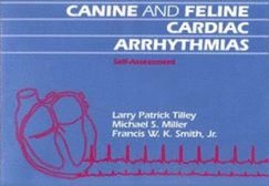 Canine and Feline Cardiac Arrythmias Self Assesment