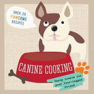 Canine Cooking