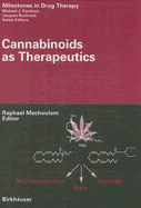 Cannabinoids as Therapeutics