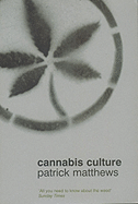 Cannabis Culture - Matthews, Patrick