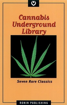 Cannabis Underground Library - Gottlieb, Adam