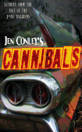 Cannibals: Stories from the Edge of the Pine Barrens