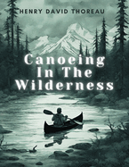 Canoeing In The Wilderness