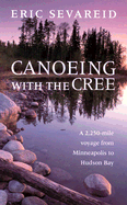 Canoeing with the Cree