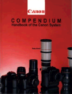 Canon Compendium: Handbook of the Canon System - Shell, Bob