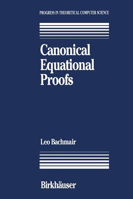 Canonical Equational Proofs - Bachmair