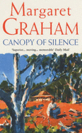 Canopy of Silence - Graham, Margaret