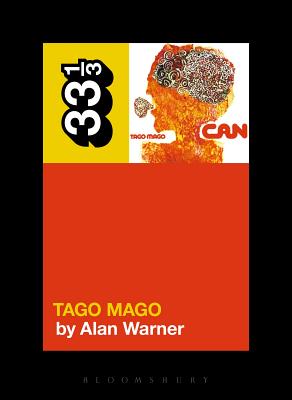 Can's Tago Mago - Warner, Alan