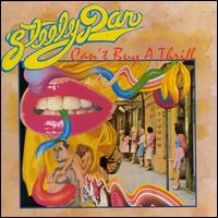Can't Buy a Thrill - Steely Dan