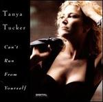 Can't Run from Yourself - Tanya Tucker