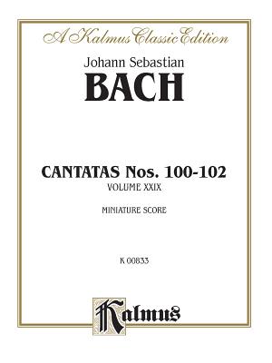 Cantatas No. 100-102: German Language Edition, Miniature Score - Bach, Johann Sebastian (Composer)