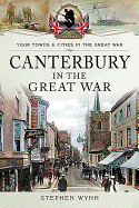 Canterbury in the Great War