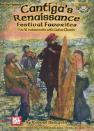 Cantiga's Renaissance Festival Favorites: For All Instruments with Guitar Chords