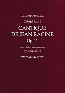 Cantique de Jean Racine =: Canticle of Jean Racine