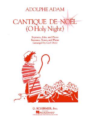 Cantique De Noel Vocal Duet - Adam, Adolphe (Composer), and Deis, Carl (Creator)