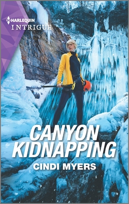 Canyon Kidnapping - Myers, Cindi