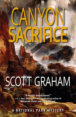 Canyon Sacrifice - Graham, Scott
